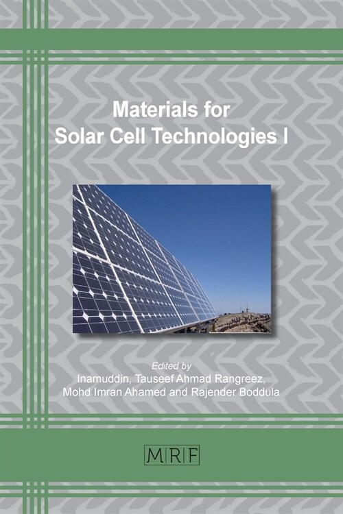 Materials for Solar Cell Technologies I (Paperback)