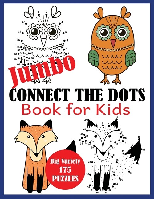 Jumbo Connect the Dots Book for Kids: Big Variety 175 Puzzles (Paperback)