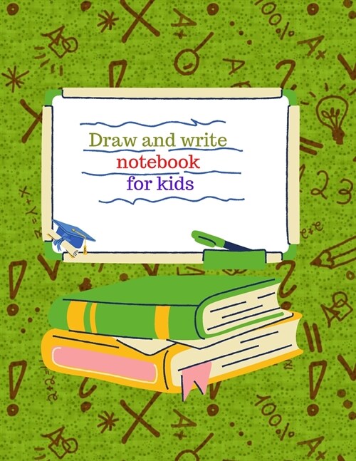 Draw and write notebook for kids (Paperback)