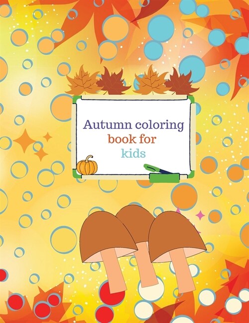 Autumn coloring book for kids (Paperback)