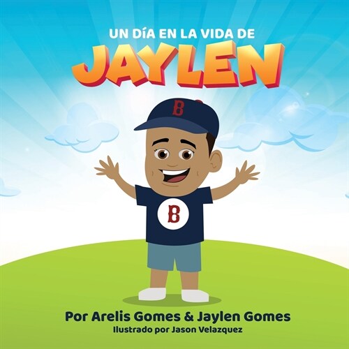 Un Dia En La Vida De Jaylen (Paperback)