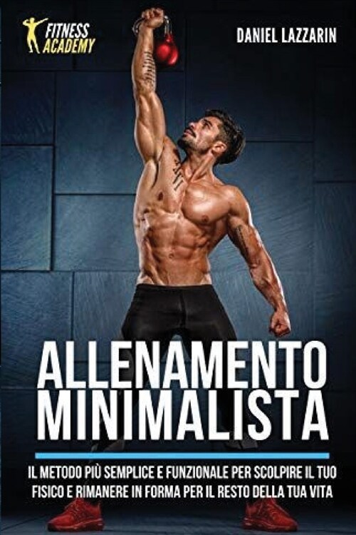 Allenamento Minimalista (Paperback)