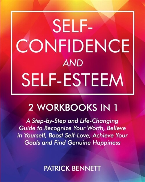 Self-Confidence and Self-Esteem (Paperback)