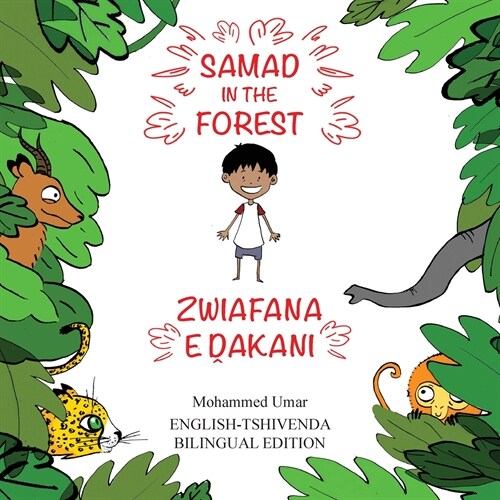 Samad in the Forest: English-Tshivenda Bilingual Edition (Paperback)