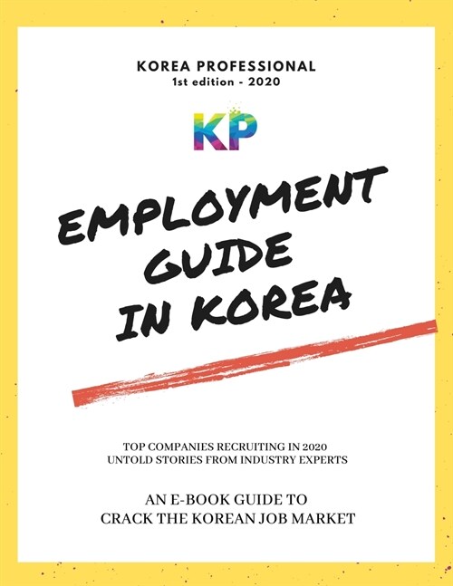 Employment Guide in Korea (Paperback)