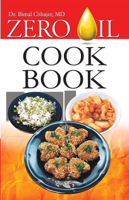 Zero Oil Cook Book (Paperback)