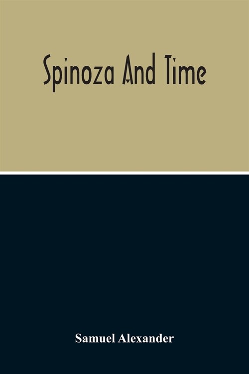 Spinoza And Time (Paperback)