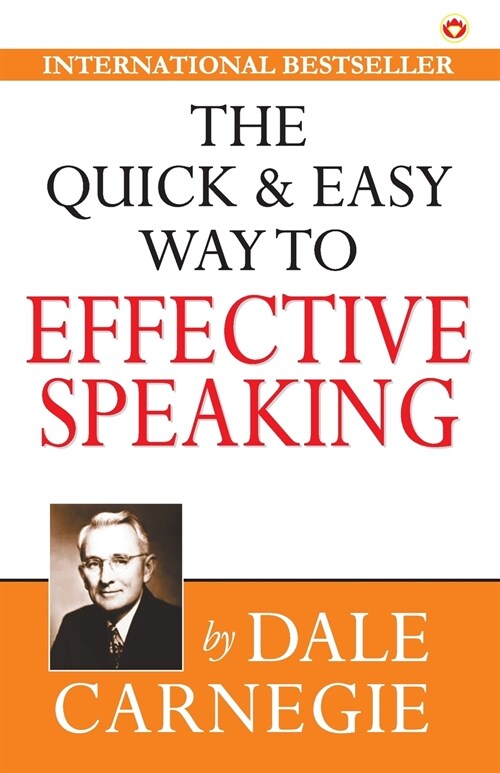 The Quick & Easy Way to Effective Speaking (Paperback)