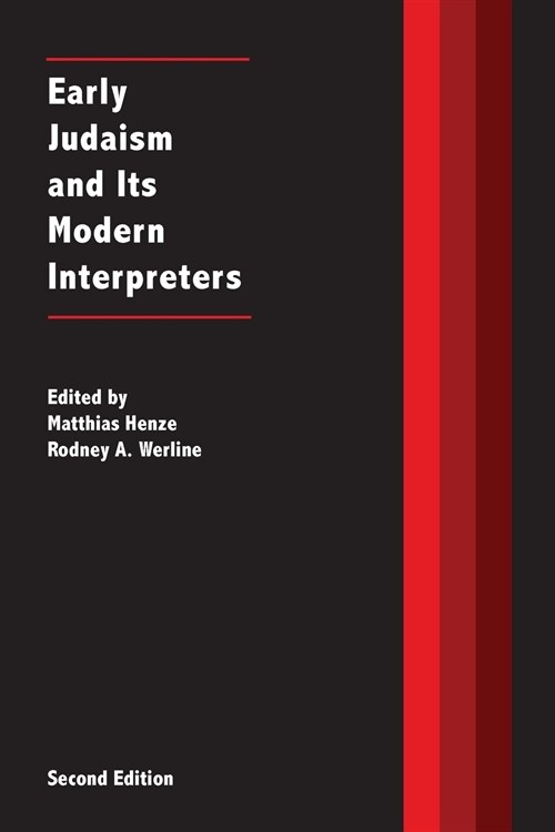 Early Judaism and Its Modern Interpreters (Paperback)