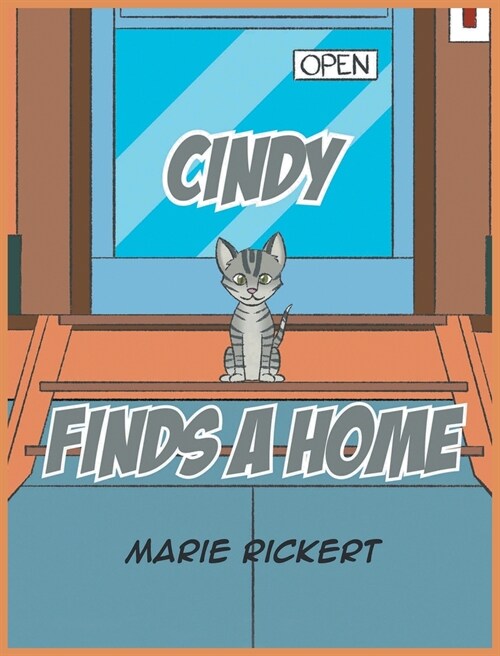 Cindy Finds A Home (Hardcover)