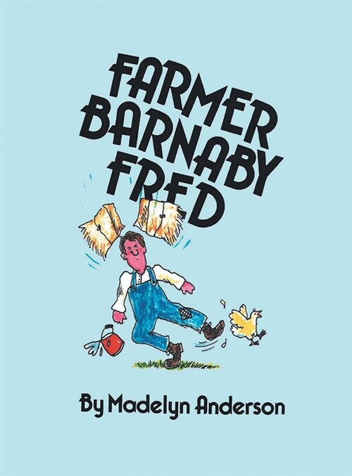 Farmer Barnaby Fred (Hardcover)