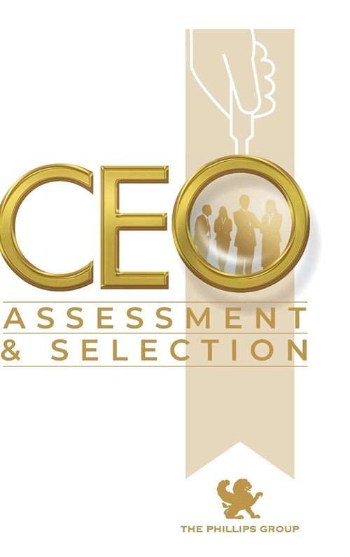 CEO Assessment and Selection (Hardcover)