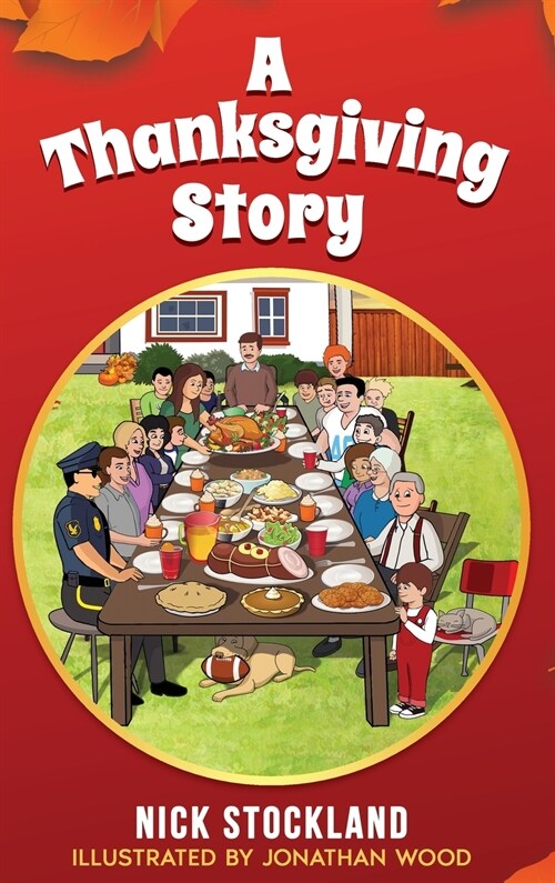 A Thanksgiving Story (Hardcover)