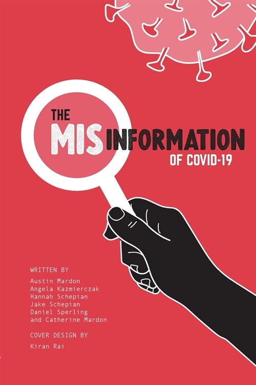 The Misinformation of COVID-19 (Paperback)