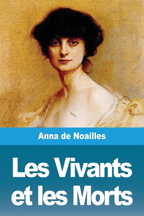 Les Vivants et les Morts (Paperback)