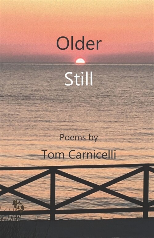 Older Still (Paperback)