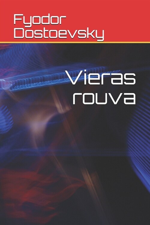 Vieras rouva (Paperback)