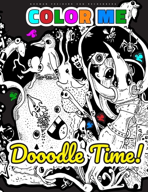 COLOR ME - Dooodle Time!: Coloring, Relax, Inspiration (Paperback)