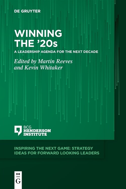 Winning the 20s: A Leadership Agenda for the Next Decade (Paperback)