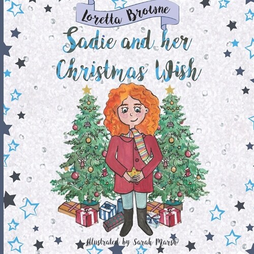 Sadie and her Christmas Wish (Paperback)