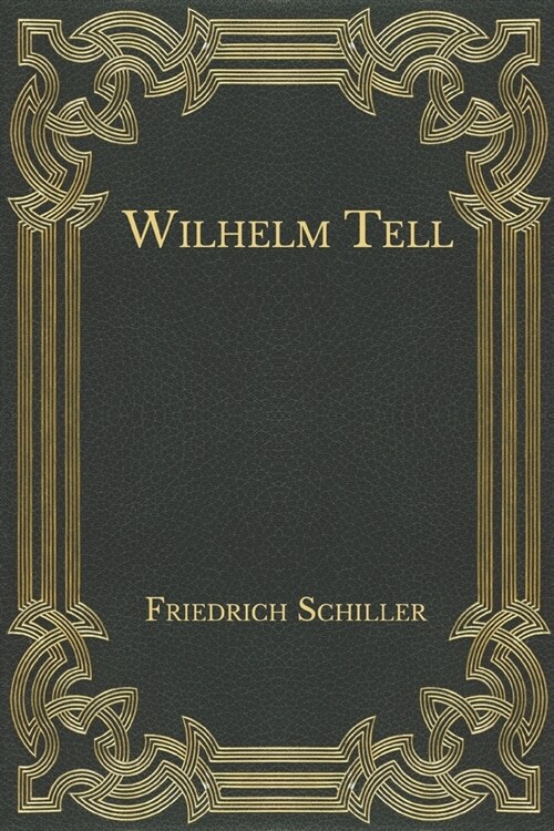 Wilhelm Tell (Paperback)