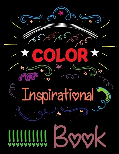 Color Inspirational Book: Inspirational Coloring Book For Kids (Paperback)