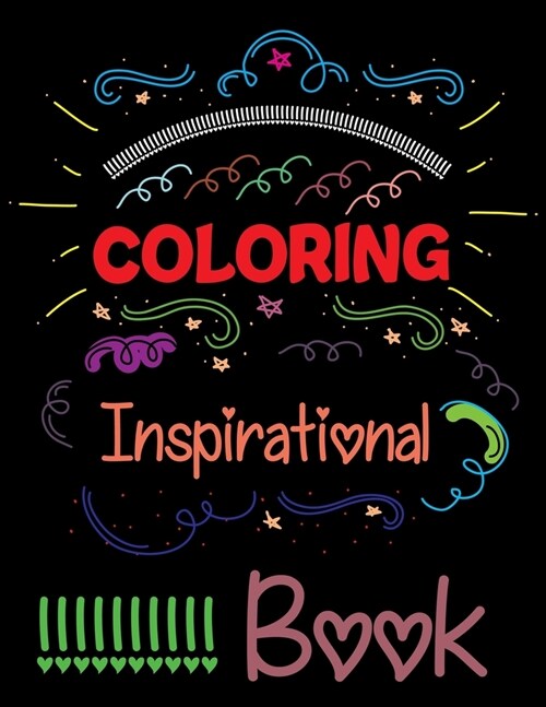 Coloring Inspirational Book: Teen Inspirational Coloring Book (Paperback)
