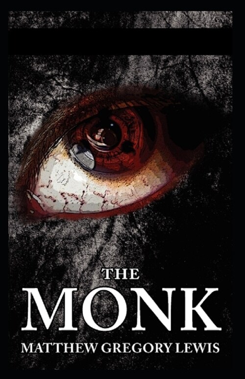 The Monk Annotated (Paperback)