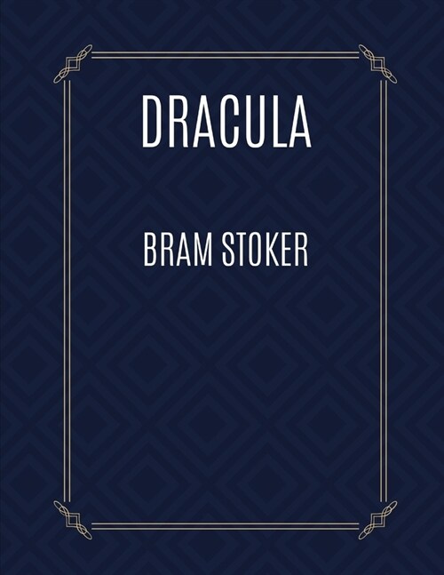 Dracula by Bram Stoker (Paperback)