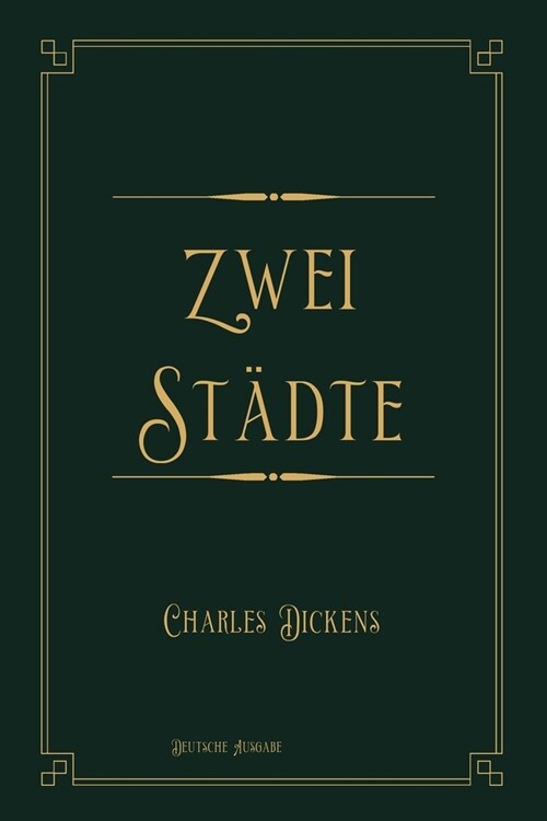 Zwei St?te: Gold Deluxe Edition (Paperback)