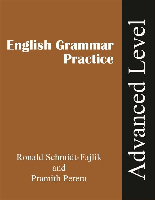 Grammar Practice: Advanced Level (Paperback)