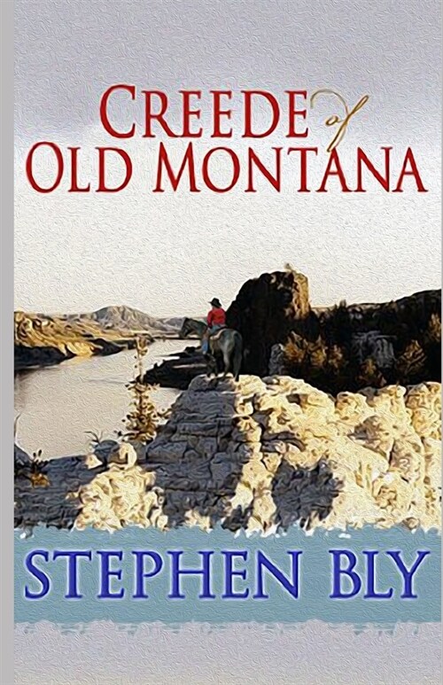 Creede of Old Montana (Paperback)