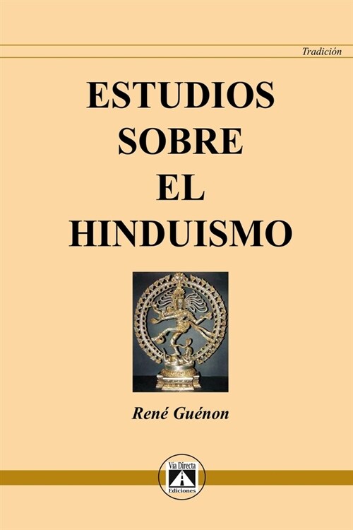 Estudios Sobre El Hinduismo (Paperback)