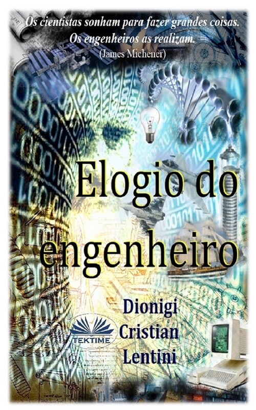 Elogio do Engenheiro (Paperback)