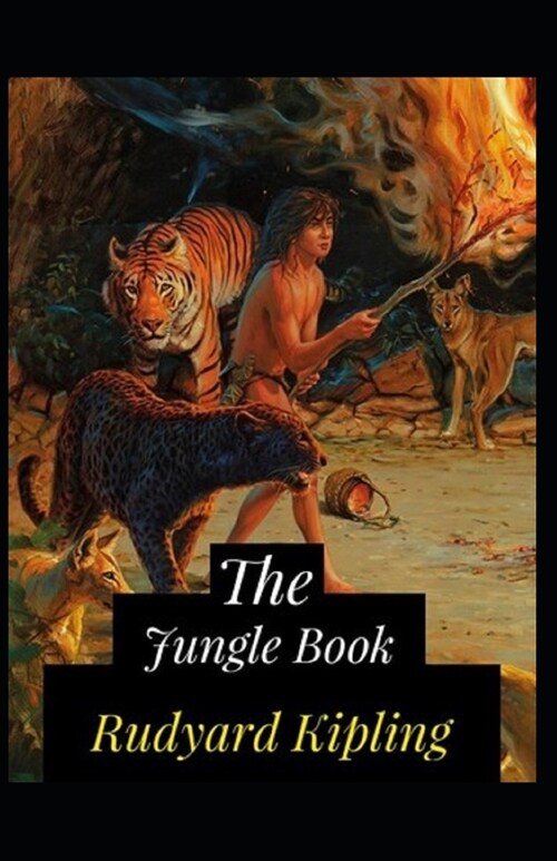 The Jungle Book Illustrated (Paperback)