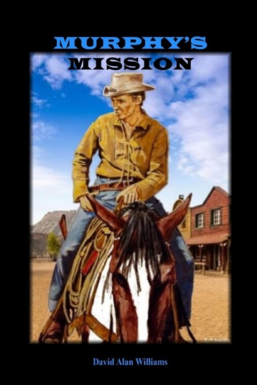 Murphys Mission (Paperback)