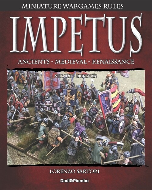 Impetus 2: Miniature wargames rules. (Paperback)
