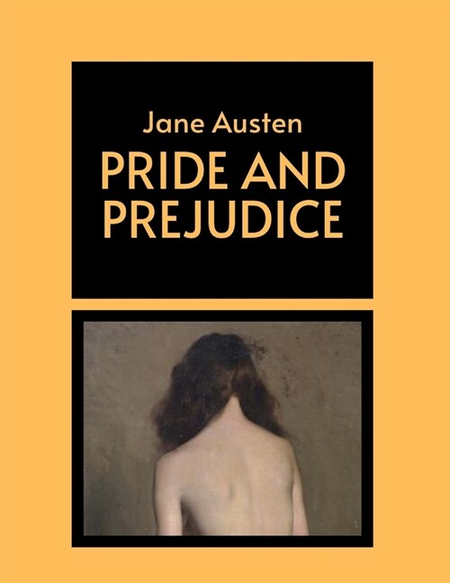 Pride and Prejudice by Jane Austen (Paperback)