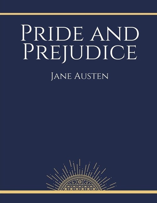 Pride and Prejudice by Jane Austen (Paperback)