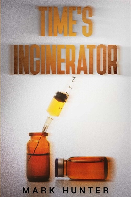 Times Incinerator (Paperback)