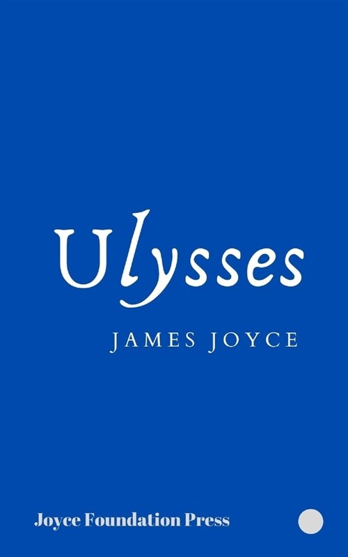 Ulysses by James Joyce (Paperback)