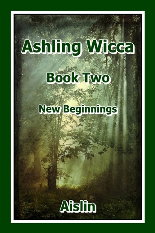 Ashling Wicca, Book Two (Paperback)