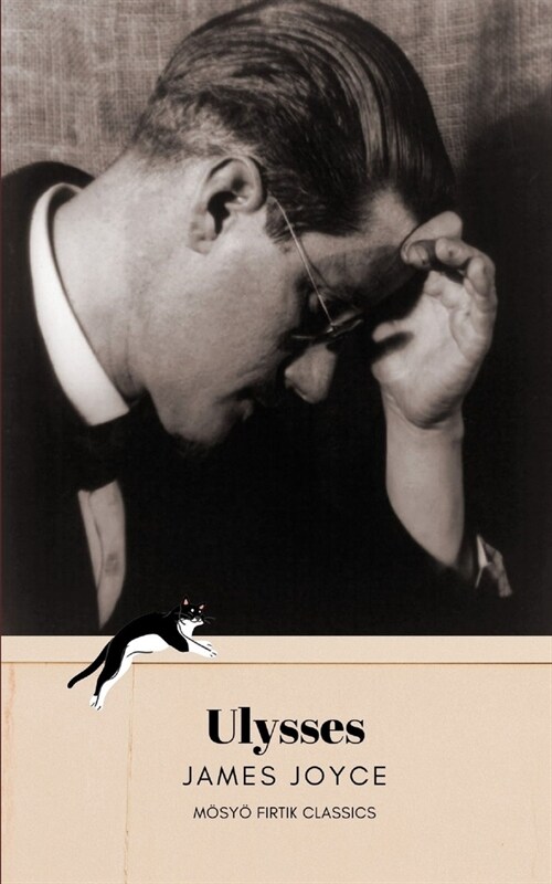Ulysses by James Joyce (M?y?Fırtık Classics) (Paperback)