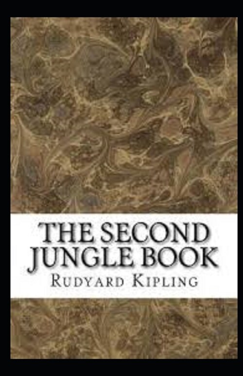 The Second Jungle Book Illustrated (Paperback)