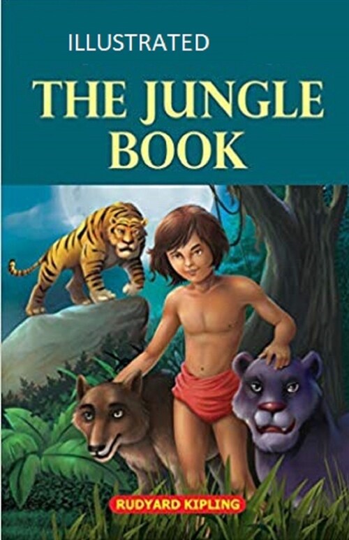 The Jungle Book Illustrated (Paperback)