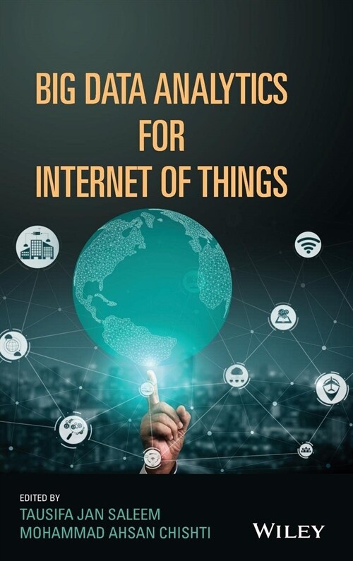 Big Data Analytics for Internet of Things (Hardcover)