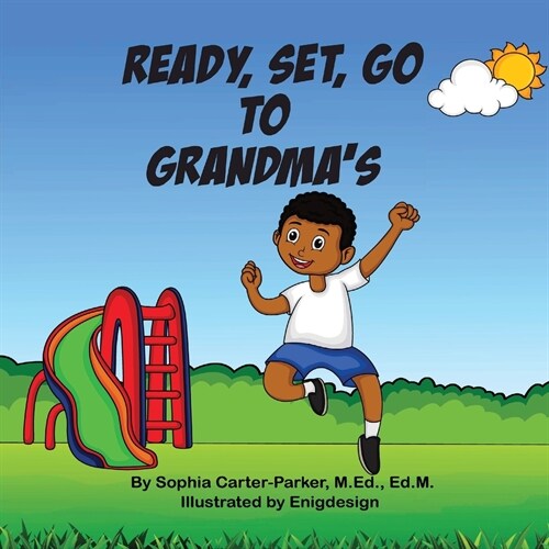 Ready, Set, Go to Grandmas (Paperback, 2)