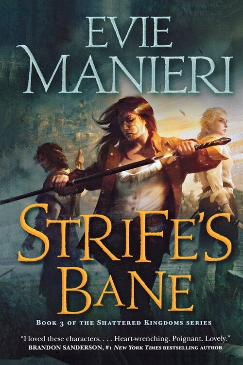 Strifes Bane: The Shattered Kingdoms, Book Three (Paperback)