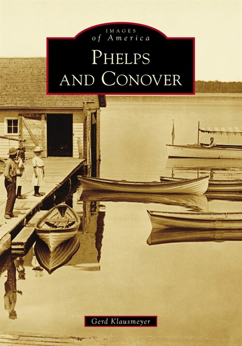 Phelps and Conover (Paperback)