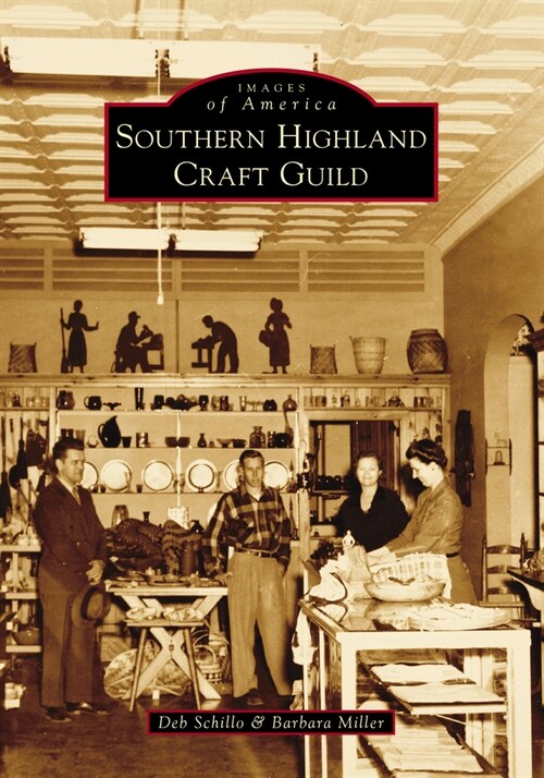 Southern Highland Craft Guild (Paperback)